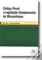 Código Penal e Legislação Complementar de Moçambique