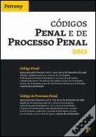 Códigos Penal e de Processo Penal 2013
