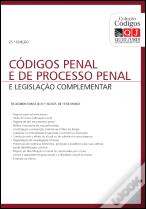 Códigos Penal e de Processo Penal e Legislação Complementar