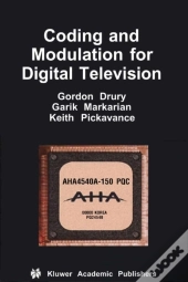 Coding And Modulation For Digital Television