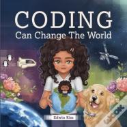 Coding Can Change The World