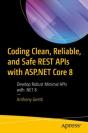 Coding Clean, Reliable, And Safe Rest Apis With Asp.Net Core 8 - Preview