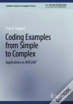 Coding Examples From Simple To Complex