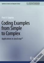 Coding Examples From Simple To Complex