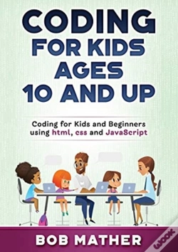 Capa do artigo Coding For Kids Ages 10 And Up