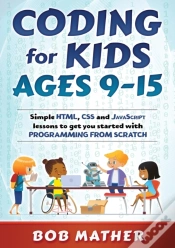 Capa do artigo Coding For Kids Ages 9-15: Simple Html,