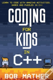 Capa do artigo Coding For Kids In C++: Learn To Code Wi