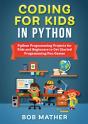 Coding For Kids In Python - Preview