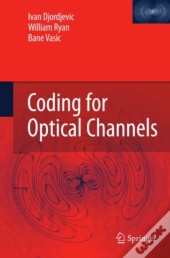 Coding For Optical Channels