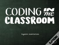 Coding In The Classroom