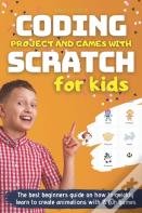 Coding Project And Games With Scratch For Kids