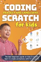 Coding Project And Games With Scratch For Kids