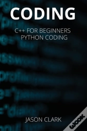 Coding: This Book Includ S :  C++ For B