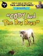 Cody & Bob In The Little Tail Adventures - Preview