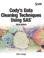 Cody'S Data Cleaning Techniques Using Sas, Third Edition - Preview