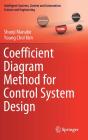 Coefficient Diagram Method For Control System Design - Preview