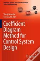 Coefficient Diagram Method For Control System Design