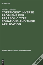 Capa do artigo Coefficient Inverse Problems For Parabolic Type Equations And Their Application