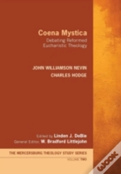 Capa do artigo Coena Mystica: Debating Reformed Eucharistic Theology