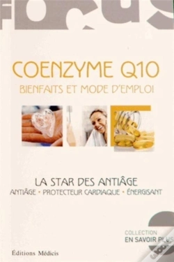 Capa do artigo Coenzyme Q10 ; La Star Des Anti-Âge