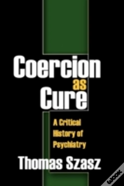 Capa do artigo Coercion As Cure