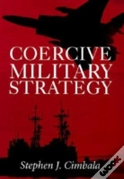 Capa do artigo Coercive Military Strategy