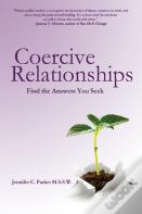 Coercive Relationships