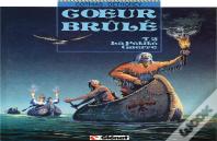 Coeur Brûlé - Tome 02 : La Petite Guerre