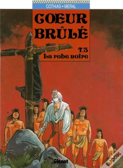 Capa do artigo Coeur Brûlé - Tome 03 : La Robe Noire