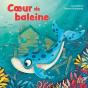 Coeur De Baleine - Preview