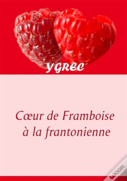 Capa do artigo Coeur De Framboise À La Frantonienne