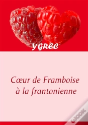 Capa do artigo Coeur De Framboise À La Frantonienne