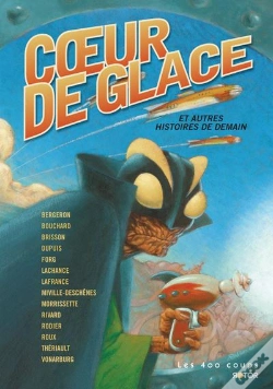 Capa do artigo Coeur De Glace ; Et Autres Histoires De Demain