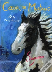 Capa do artigo Coeur De Mustang T.1- Saguaro