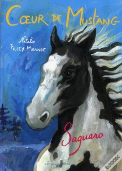 Capa do artigo Coeur De Mustang T.1- Saguaro