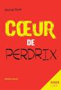 Coeur De Perdrix - Preview