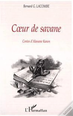 Capa do artigo Coeur De Savane ; Contes D'Alassane Kanon