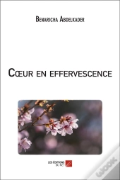 Coeur En Effervescence