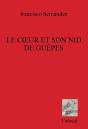 Coeur Et Son Nid De Guêpes (Le) - Preview