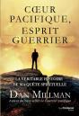 Coeur Pacifique, Esprit Guerrier - Preview