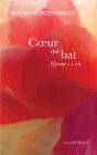 Coeur Qui Bat : Hymne À La Vie - Preview
