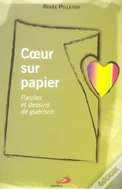 Capa do artigo Coeur Sur Papier ; Paroles Et Dessins De Guerison