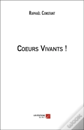 Coeurs Vivants !