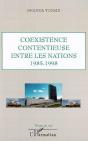 Coexistence Contentieuse Entre Les Nations 1985-1998 - Preview