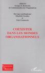 Coexister Dans Les Mondes Organisationnels - Preview