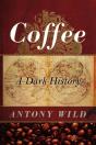 Coffee 8211 A Dark History - Preview