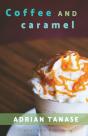 Coffee And Caramel - Preview