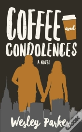 Coffee And Condolences