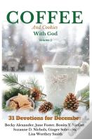 Coffee And Cookies With God, Volume 2
