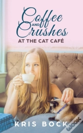 Coffee And Crushes At The Cat Cafe